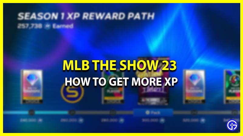 How to Get XP Quickly in MLB The Show 23